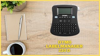 Pourquoi la DYMO LabelManager 210D est l’étiqueteuse la plus fiable [upl. by Gauldin]