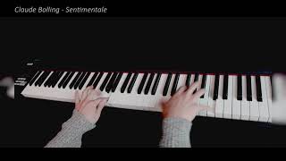 Claude Bolling  Sentimentale Piano Solo arrangements [upl. by Peterson352]