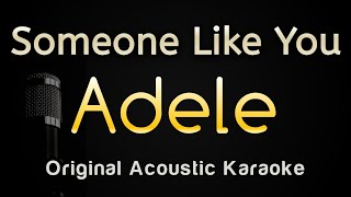 Someone Like You  Adele Karaoke Songs With Lyrics  Original Key Acoustic [upl. by Urias]