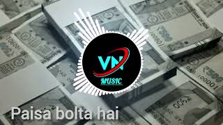 Paisa Bolta Hai Song  New Hindi Remix Songs  Bollywood remix song  remix music [upl. by Alemahs]