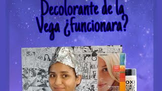 decolorante de la Vega ¿funcionara [upl. by Pages]