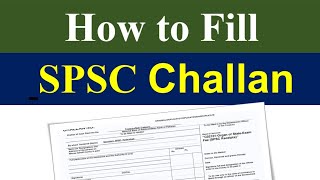 SPSC challan fill  spsc challan form fill sample  How to fill spsc challan [upl. by Aiyn714]