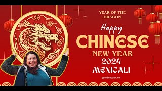 Nuevo año Chino en Mexicali  Año del dragón  Chinese new year  La Chinesca añodeldragon [upl. by Ennaimaj]