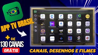 NOVIDADE APP TV BRASIL  DE 130 CANAIS GRATUITOS na SMART TV SAMSUNG [upl. by Ardnauq]