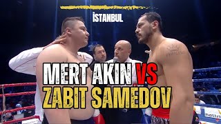 Mert Akın Türkiye ve Zabit Samedov Azerbaycan Ağır Sıklet Kickboks Maçı I Bilgehan Demir Anlatım [upl. by Whiney]