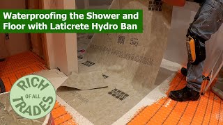 Waterproofing The Shower with Laticrete Hydro Ban [upl. by Malissia]