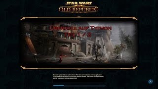 Lets Play SWTOR  Flashpoint Überfall auf Tython 12 [upl. by Hillari217]