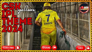 CSK ANTHEME  CHENNAI IPL ANTHEME  CSK SONG  CHENNAI IPL SONG  msdhoni csk ipl2024 msdhoni [upl. by Ycrem]