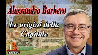 Alessandro Barbero  Parigi le origini della Capitale Doc [upl. by Mcevoy]