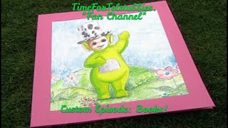 Custom Made Teletubbies Episode Books [upl. by Enrobso]