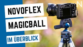 NOVOFLEX MagicBall Kugelkopfserie im Überblick [upl. by Nakah426]