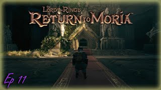 Tomb of The Kings  The Lord of the Rings Return to Moria 11 [upl. by Redmund]