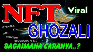 NFT Ghozali Bagaimana Caranya [upl. by Annahsor]