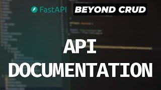 API Documentation With Swagger And Redoc  FastAPI Beyond CRUD Part 21 [upl. by Goerke246]