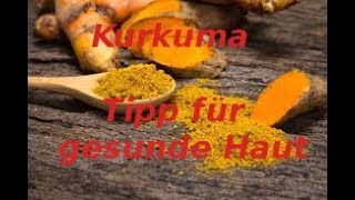 Kurkuma Curcumin  Tipp für gesunde Haut  LIVE Anwendung  Wirkung [upl. by Schroer]