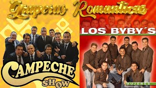 Campeche Show y Los Bybys Sus Mejores Exitos ❤❤ Campeche Show y Los Bybys Las Mejor Canciones [upl. by Ettezoj977]