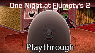 FLUMPTYS BACK FOR ROUND 2  One Night at Flumptys 2 Playthrough  Ending [upl. by Bigelow]