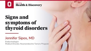 Signs and symptoms of thyroid disorders  Ohio State Medical Center [upl. by Enneira]