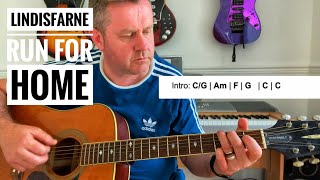 Lindisfarne  Run For Home  Acoustic Guitar Lesson Chord Sheet [upl. by Crotty469]