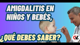 La mejores recomendaciones para tratar la amigdalitis en niños [upl. by Lipscomb936]