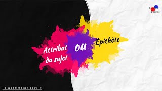 ÉPITHÈTE OU ATTRIBUT [upl. by Indira195]