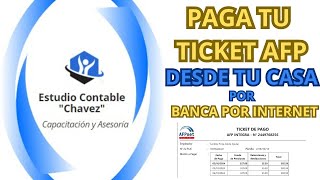 COMO PAGAR TU TICKET DE AFP POR BANCA POR INTERNET DESDE TU CASA [upl. by Caria]