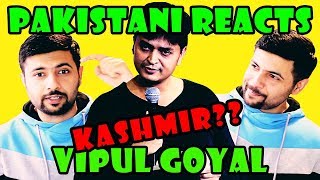 Pakistani Reacts to Indian Comedian  Vipul Goyal [upl. by Akirehc]