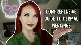 Comprehensive Guide to Dermal Piercings [upl. by Eiralih168]