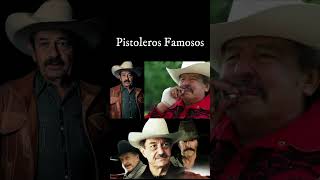 Pistoleros Famosos historia del corrido actoresmexicanos historia [upl. by Clynes255]