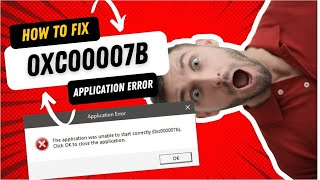 How to Fix Application Error 0xc00007b in Windows Complete Guide [upl. by Zehcnas]