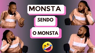 Monsta sendo o Monsta  É A BANDA [upl. by Hamal]