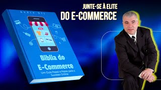 Bíblia do ECommerce Guia Passo a Passo para o Sucesso Online do Empreendedor Digital  Andre Ott [upl. by Esorylime195]