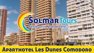 Aparthotel Les Dunes Comodoro  Benidorm [upl. by Barbur]