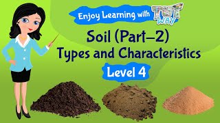 Types of Soil For Kids Science  TutWay [upl. by Eilis]