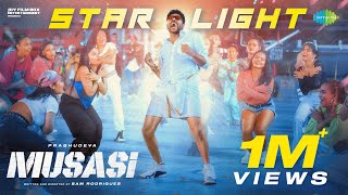 Starlight  Video Song  Musasi  Prabhudeva  VTV Ganesh  Lee  Sam Rodrigues  Sandy [upl. by Nodle]