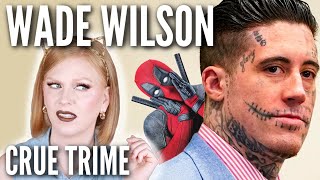 WADE WILSON  CRUE TRIME  BETTER OFF RED [upl. by Haisej397]