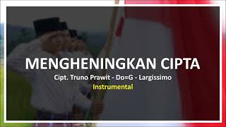 MENGHENINGKAN CIPTA DOG TANPA VOKAL KARAOKE MINUS ONE FEMALE KEYS UNTUK UPACARA BENDERA [upl. by Kittie]