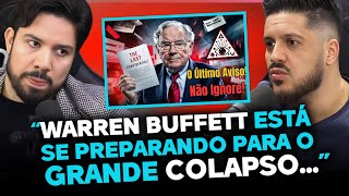 URGENTE ESTAMOS PRESTES A UM COLAPSO MUNDIAL WARREN BUFFETT JÁ SABE [upl. by Salhcin705]