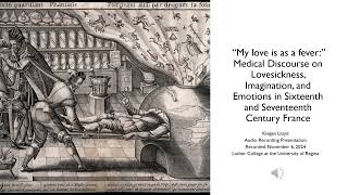 Medical Discourse on Lovesickness Imagination and Emotions in SixteenthSeventeenth Century France [upl. by Airrehs]