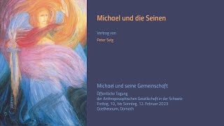 Peter Selg Michael und die Seinen [upl. by Nroht878]