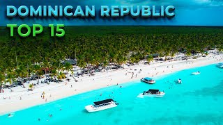 15 Best Places To Visit in the Dominican Republic [upl. by Phelps]