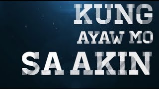 KUNG AYAW MO SA AKIN  ZIA QUIZON  HD Lyric Video [upl. by Roslyn]