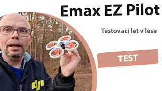 Emax EZ Pilot FPV v lese [upl. by Nitas]