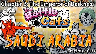 The Battle Cats  Chapter 2 Saudi Arabia  Deploy Your Army to Conquer the Emperor of Darkness [upl. by Catlaina978]