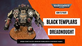 How to Paint Black Templars Dreadnought with contrast paints [upl. by Adkins]