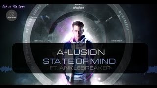 Alusion  State of Mind ft Anklebreaker amp MKey Official HQ Video OITO2 [upl. by Nosdivad449]