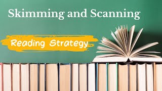 Skimming and Scanning Reading Strategy [upl. by Levina174]