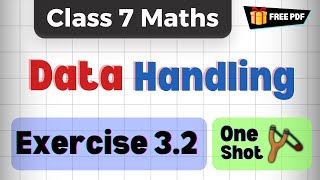 Ex 32  Oneshot  Introduction  Q1 to Q5  Chapter 3  Data Handling  Class 7th Maths [upl. by Ahsitahs]