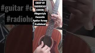 CREEP BY RADIOHEAD COVER fingerstyle acoustic guitar creep radiohead parokyaniedgar [upl. by Arissa]