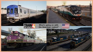 Whats going on with the American routes  A Train Sim World 4 Discussion [upl. by Xuagram]